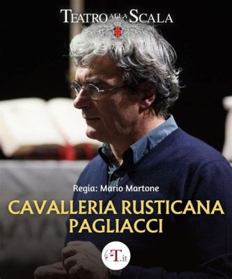 Cavalleria Rusticana'nın Ateşli Tutkusu ve Kırık Kalplerin Özlem Dolu Melodisi